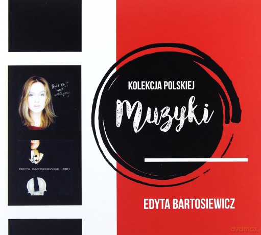 Edyta Bartosiewicz: Dziś Są Moje Urodziny / Sen [BOX] [2CD]