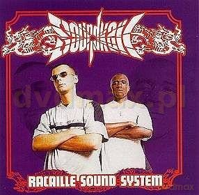 Soundkail: Racaille Sound System [CD]