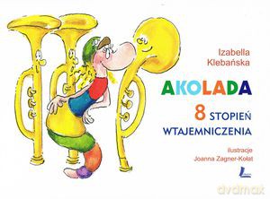 Akolada. 8 stopień wtajemniczenia - Izabella Klebańska [KSIĄŻKA]