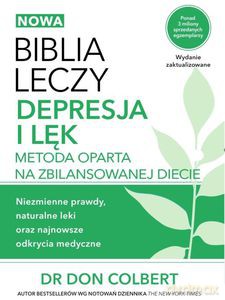 Biblia leczy. Depresja i lęk - Don Colbert [KSIĄŻKA]