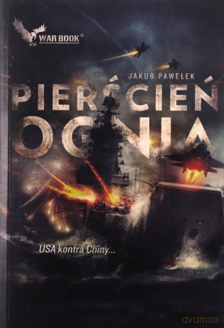 Przymierze 4. Pierścień ognia - Jakub Pawełek [KSIĄŻKA]
