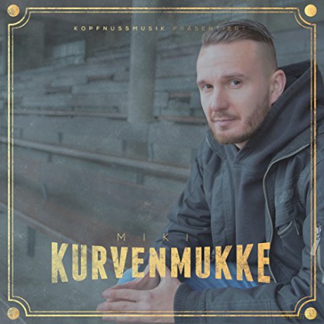 M.I.K.I.: Kurvenmukke [CD]