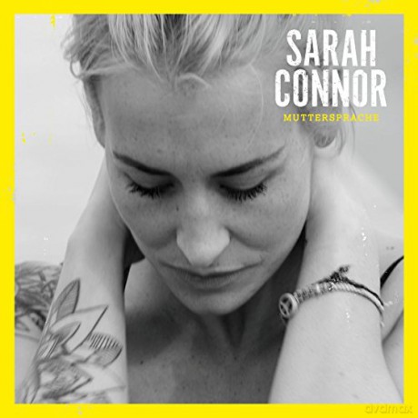 Sarah Connor: Muttersprache (Deluxe Edition) [2CD]