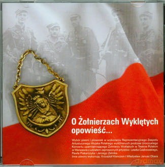 Krzysztof Klenczon & Zespół Artystyczny Wojska Polskiego: O Żołnierzach Wyklętych Opowieść [CD]