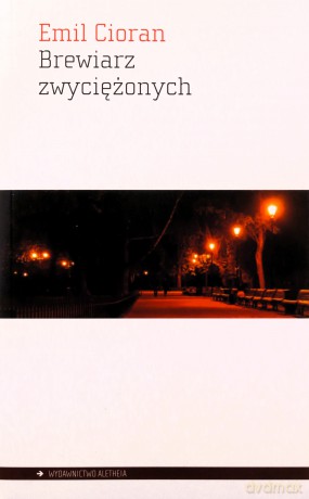 Brewiarz zwyciężonych - Emil Cioran [KSIĄŻKA]