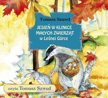 Jesień w Klinice Małych Zwierząt - Tomasz Szwed [AUDIOBOOK]