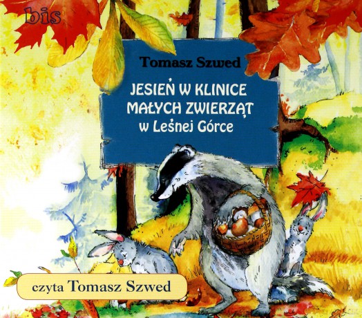 Jesień w Klinice Małych Zwierząt - Tomasz Szwed [AUDIOBOOK]