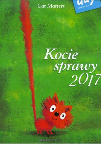 Kalendarz 2017 Kocie sprawy [KALENDARZ]