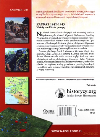 Kaukaz 1942-1943 Wyścig von Kleista po ropę - Robert Forczyk [KSIĄŻKA]