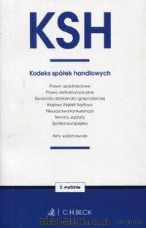 Kodeks spółek handlowych oraz ustawy towarzyszące [KSIĄŻKA]
