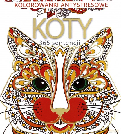 Kolorowanki antystresowe. Koty - Elżbieta Adamska [KSIĄŻKA]