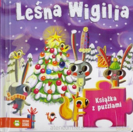 Leśna Wigilia. Książka z puzzlami [KSIĄŻKA]