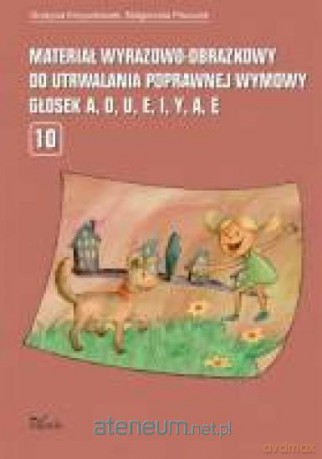 Materiał wyrazowo-obrazkowy..głosek A,O,U,E [KSIĄŻKA]