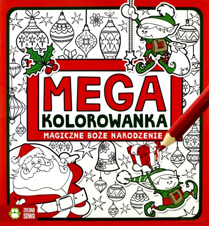 Megakolorowanka. Magiczne Boże Narodzenie [KSIĄŻKA]