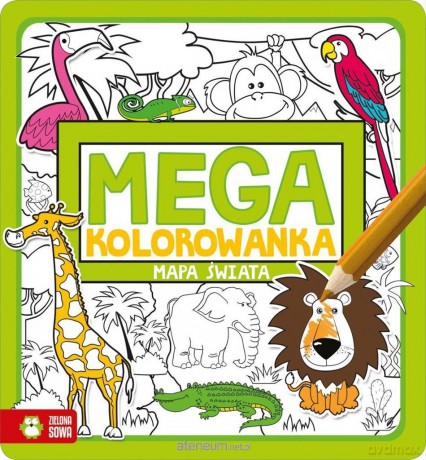 Megakolorowanka. Mapa świata [KSIĄŻKA]