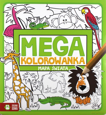 Megakolorowanka. Mapa świata [KSIĄŻKA]