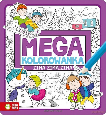 Megakolorowanka. Zima, zima, zima [KSIĄŻKA]