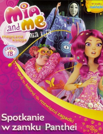 Mia and Me. Spotkanie w zamku Panthei [KSIĄŻKA]