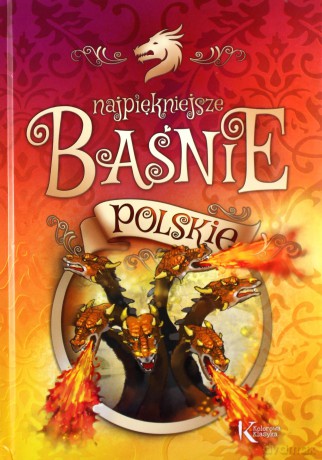 Najpiękniejsze baśnie polskie kolor [KSIĄŻKA]