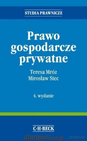 Prawo gospodarcze prywatne [KSIĄŻKA]