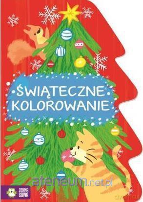 Świąteczne kolorowanie [KSIĄŻKA]