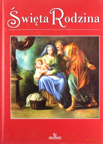 Święta Rodzina [KSIĄŻKA]