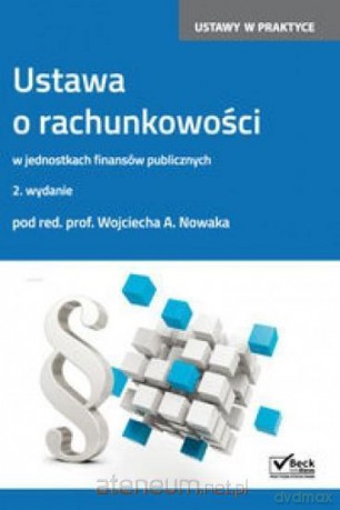 Ustawa o rachunkowości w jednostkach finansów [KSIĄŻKA]