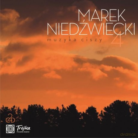Marek Niedźwiecki: Muzyka ciszy 4 [2CD] 