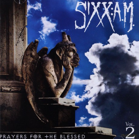 Sixx: A.M.: Prayers For The Blessed [CD]