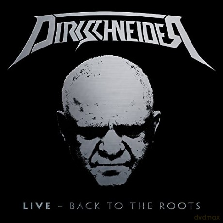 Dirkschneider: Live Back To The Roots (digipack) [2CD]