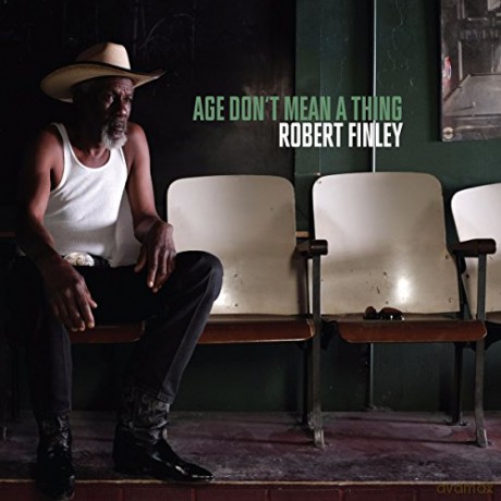 Robert Finley: Age Don't Mean A Thing [CD]