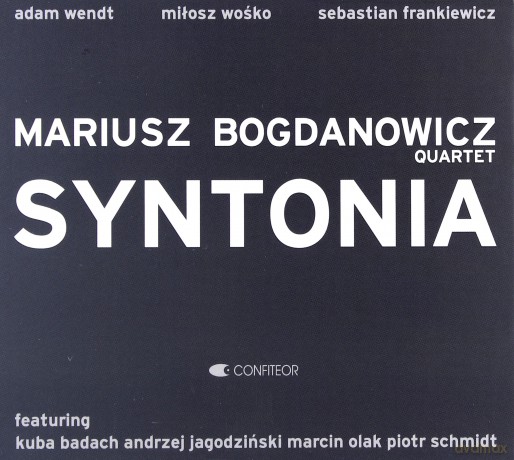 Mariusz Bogdanowicz Quartet: Syntonia [CD]