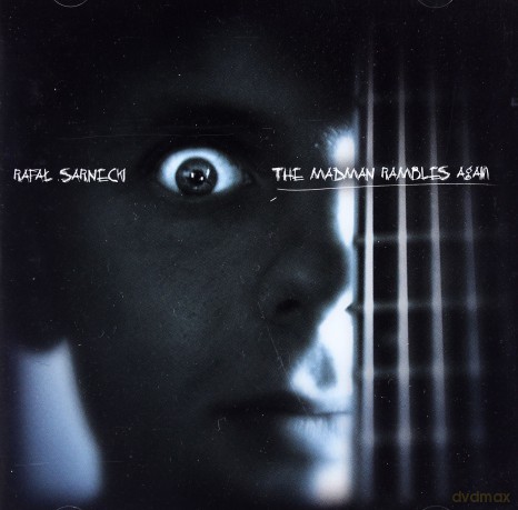 Rafał Sarnecki: The Madman Rambles Again [CD]