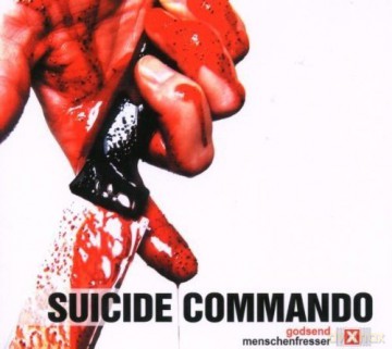 Suicide Commando: Godsend Menschenfresser (digipack) [CD]