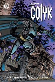 Batman. Gotyk - Grant Morrison, Klaus Janson [KOMIKS]