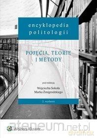 Encyklopedia politologii (Tom 1) Pojęcia, teorie - Wojciech Sokół, Marek Żmigrodzki [KSIĄŻKA]