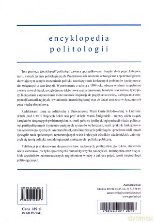 Encyklopedia politologii (Tom 1) Pojęcia, teorie - Wojciech Sokół, Marek Żmigrodzki [KSIĄŻKA]