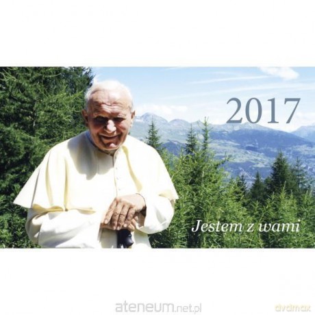 Kalendarz trójdzielny 2017 - Jestem z wami [KSIĄŻKA]