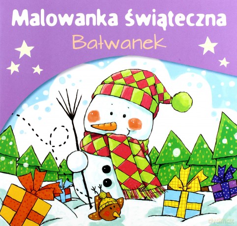 Malowanki świąteczne. Bałwanek [KSIĄŻKA]