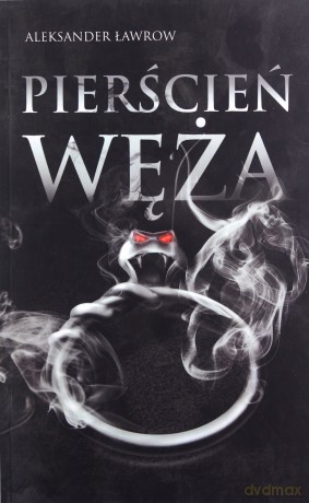 Pierścień węża - Aleksander Ławrow [KSIĄŻKA]