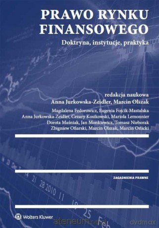 Prawo rynku finansowego [KSIĄŻKA]