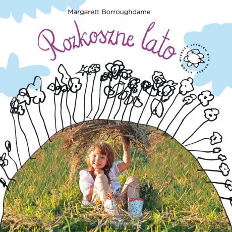 Rozkoszne lato - Margarett Borroughdame [KSIĄŻKA]