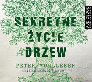 Sekretne życie drzew - Peter Wohlleben [AUDIOBOOK]