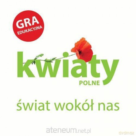 Świat wokół nas: Kwiaty Polne [GRA]
