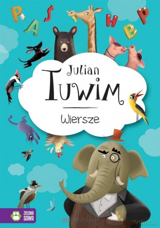 Wiersze - Julian Tuwim - Julian Tuwim [KSIĄŻKA]