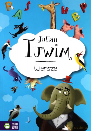 Wiersze - Julian Tuwim - Julian Tuwim [KSIĄŻKA]