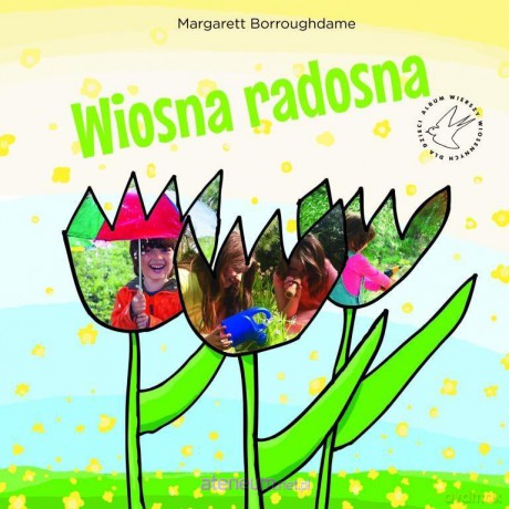 Wiosna radosna - Margarett Borroughdame [KSIĄŻKA]