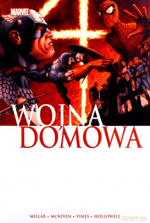 Wojna domowa - Mark Millar, Steve McNiven [KOMIKS]