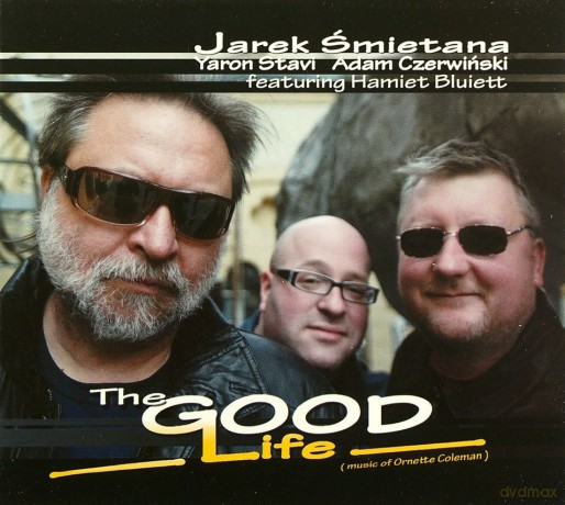Jarosław Śmietana: The Good Life (digipack) [CD]