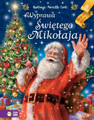 Wyprawa Świętego Mikołaja [KSIĄŻKA]